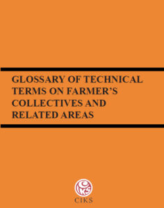Glossary of Technical Terms on Farmer’s Collectives and Related Areas